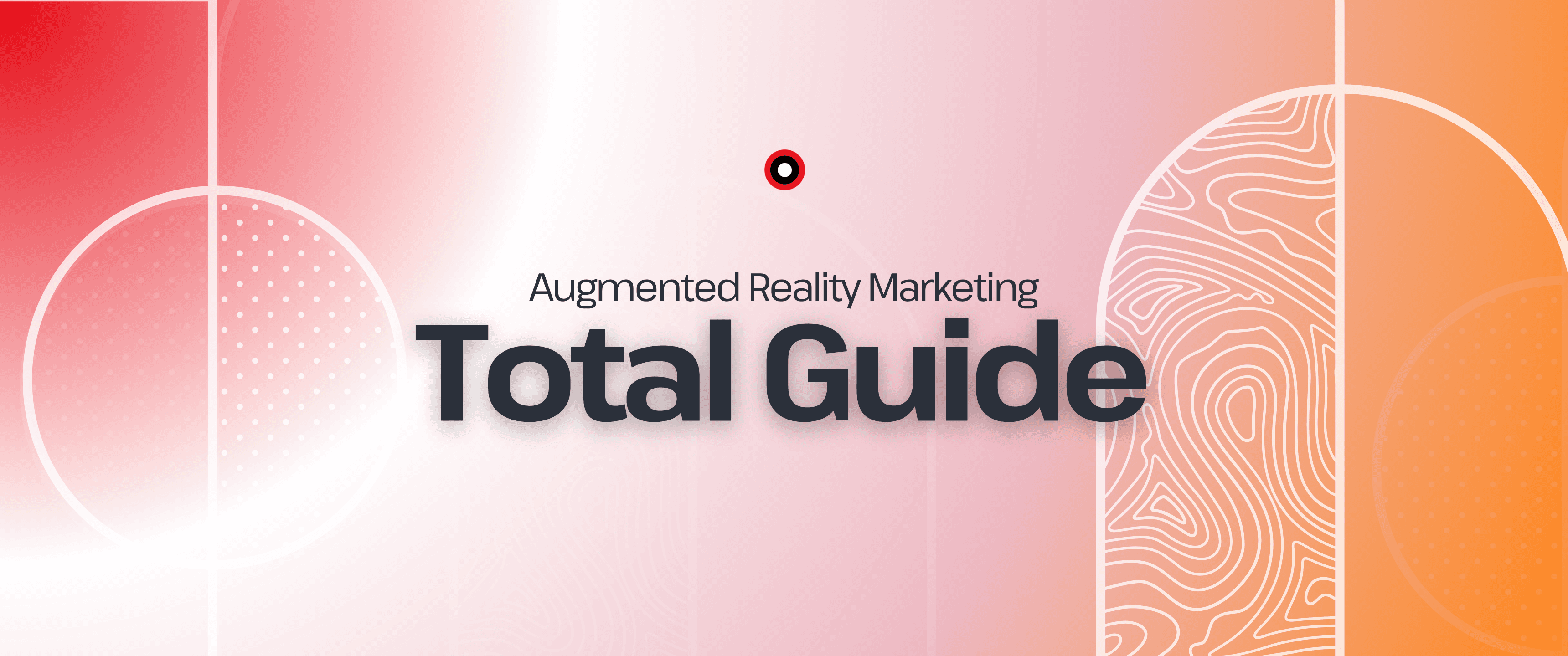 A Total Guide to Augmented Reality (AR) Marketing & Design (2026)