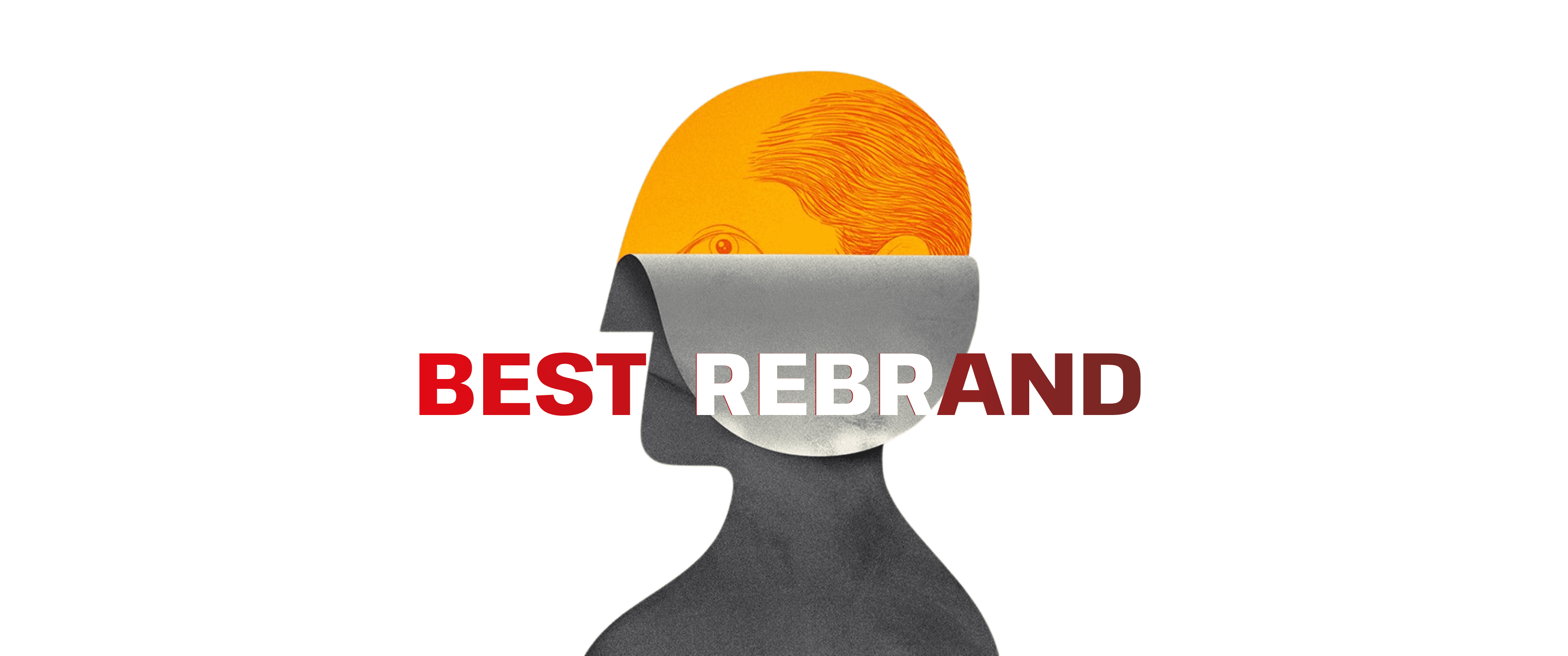 Rebranding concept featuring a stylized human bust with a partially unrolled face illustration and bold red and white text reading “Best Rebrand” on a white background.